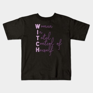 WITCH (women in total control of herself) Kids T-Shirt